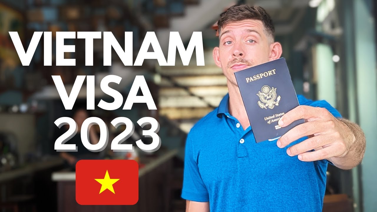 Navigating Visa Requirements for Vietnam Exploring 6-Month and 1-Year Visas on Arrival